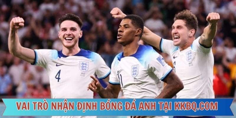 Vai trò chủ chốt của dự đoán bóng đá Anh